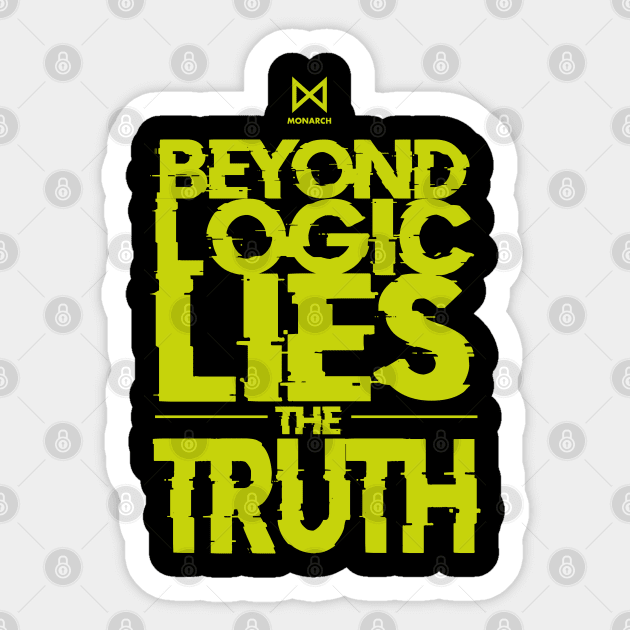 MONARCH: BEYOND LOGIC LIES THE TRUTH Sticker by FunGangStore